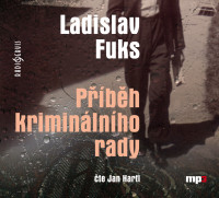 CDFuks Ladislav / P��b�h krimin�ln�ho rady / MP3