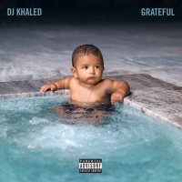 CDDJ Khaled / Grateful