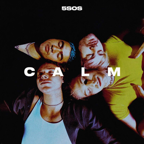 CD / 5 Seconds Of Summer / Calm