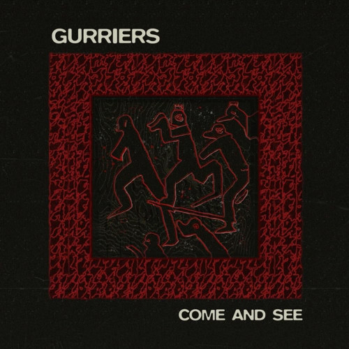 CD / Gurriers / Come And See