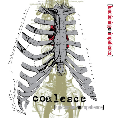 CD / Coalesce / Functioning On Impatience