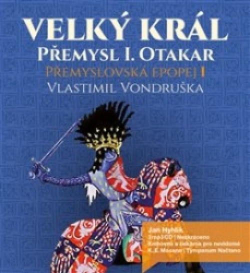 3CD / Vondru�ka Vlastimil / P�emyslovsk� Ep.I / Velk� kr�l P�emysl I