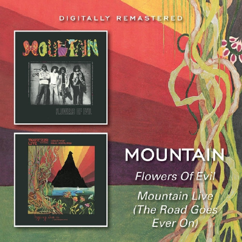 2CD / Mountain / Flowers of Evil / Mountain Live (Road Goes Ever On) / 2