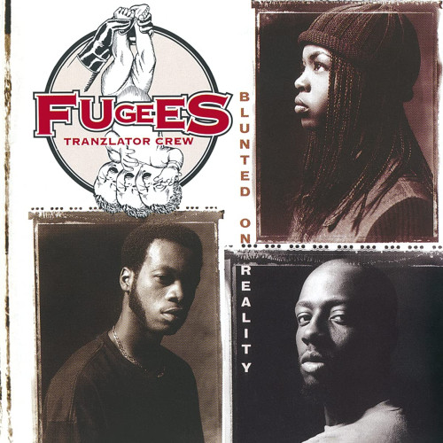 CD / Fugees / Blunted On Reality