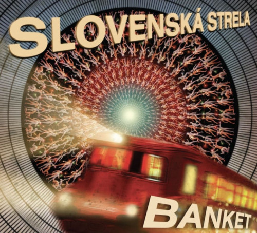 LP / Banket / Slovensk� strela / Coloured / Vinyl