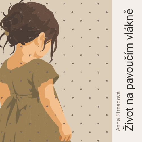 CD / Strnadov� Anna / �ivot na pavou��m vl�kn� / Hude�kov� M. / MP3