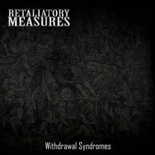 CD / Retaliatory Measures / Withdrawal Syndromes
