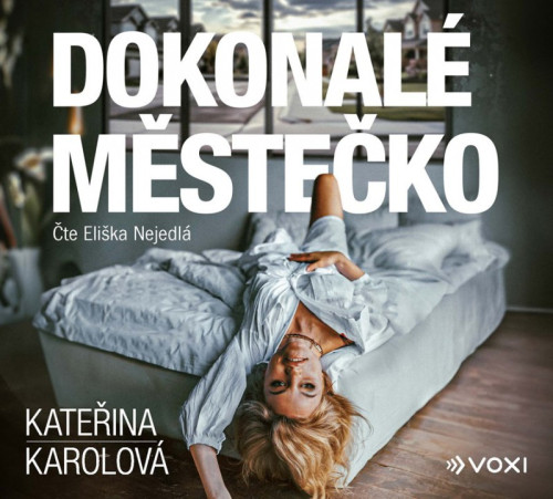 CD / Karolov� Kate�ina / Dokonal� m�ste�ko / Nejedl� E. / MP3