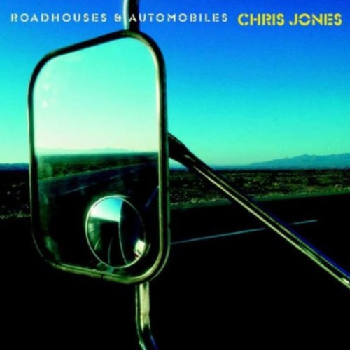 HQCD / Jones Chris / Roadhouses & Automobiles