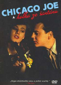 DVDFILM / Chicago Joe a holka ze �ant�nu
