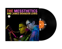 LPMessthetics & James Brandon Lewis / Messthetics &... / Vinyl