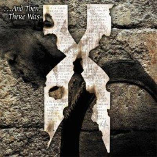 CD / DMX / And Then There Was X