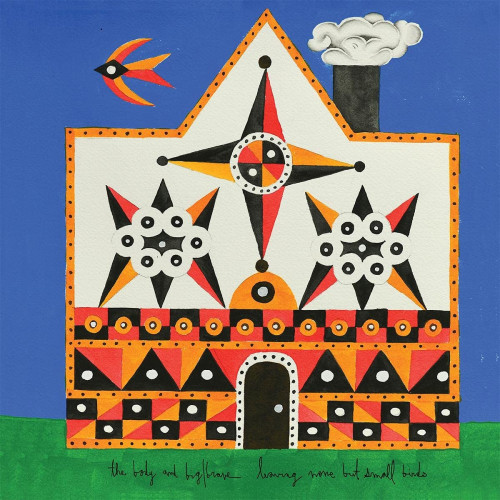 CD / Body & Big Brave / Leaving None But Small Birds