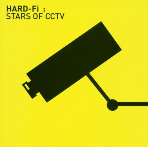 CD / Hard-Fi / Stars Of CCTV