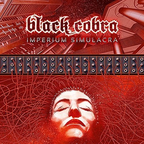 CD / Black Cobra / Imperium Simulacra