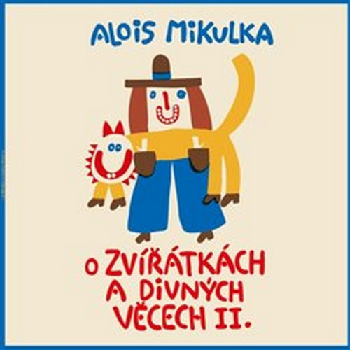 LP / Mikulka Alois / O zv���tk�ch a divn�ch v�cech II. / Vinyl