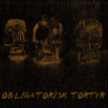 CDObligatorisk / Tortyr