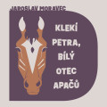 CDMoravec Jaroslav / Klek Petra, bl otec Apa / Hruka L. / MP3