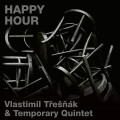 CDTek Vlasta/Temporary Quintet / Happy Hour