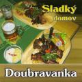 CDDoubravanka / Sladk domov