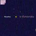 CD/DVDHradian/Pavlica/Skcel / O slunovratu / CD+DVD