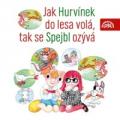 CDHurvnek / Jak Hurvnek do lesa vol,tak se Spejbl ozv