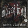 CDSick Of It All / Based On A True Story
