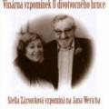 CDZzvorkov Stella / Vzpomn na J.Wericha / Vinrna vzpomnek..
