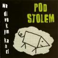 CDPod Stolem / Na divokym kanci