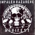 CDImpaled Nazarene / Manifest / Digipack / Limited