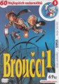 DVDFILM / Brou�ci 1 / Pap�rov� po�etka