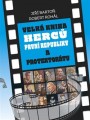 KNIBarto Ji/Rohl Robert / Velk kniha herc prvn republiky