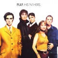 2LPPulp / His'N'Hers / Vinyl / 2LP