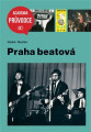 KNIDiestler Radek / Praha beatov / Kniha
