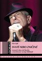 KNICohen Leonard / Svat nebo znien / Alan Light / Kniha