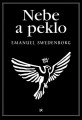 KNISwedenborg Emanuel / Nebe a peklo / Kniha