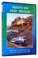 DVDDokument / Historie eleznic:Putovn pod trolej
