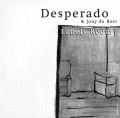CDDesperado / Lonely Room