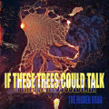 LPIf These Trees Could Talk / Hidden Hand / Vinyl