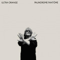 LPUltra Orange / Palindrome Fantome / Vinyl