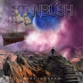 CDBush Stan / Dare To Dream