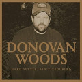 CDWoods Donovan / Hard Settle,Ain't Troubled