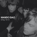 CDMando Diao / Bring'em In