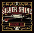 CDSilver Shine / Roadworn Soul