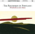 CD / Riflebirds Of Portland / Windmills On The Moon
