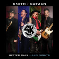 CDSmith Adrian & Ritchie Kotzen / Better Days... And Nights