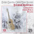 HQCDRuffolo Eugene / Even Santa Gets The Blues / Hybrid SACD