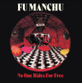 CDFu Manchu / No One Rides For Free