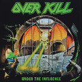 CDOverkill / Under The Influence / Reedice