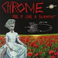 CDChrome / Feel It Like A Scientist